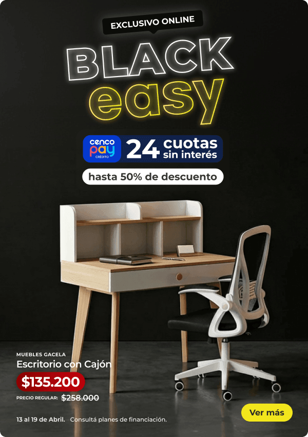 Del 13 al 19 de abril - Black Easy - Hasta 50% off y 24 cuotas con Cencopay.
