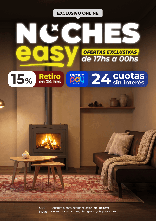 Noches Easy - Ofertas Exclusivas de 17hs a 00hs - Hasta 15%, Retiro en 24hs y 24 cuotas sin interés con Cencopay
