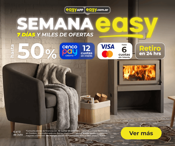 Semana Easy - 6 al 12 de Julio - Hasta 50% OFF y 12 Cuotas sin interés con Cencopay y 6 Cuotas sin interés con Visa y Mastercard con retiro en 24 horas