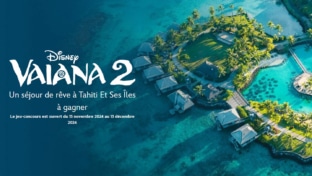 Grand jeu Vaiana 2 : Direction Tahiti pour 4 personnes !