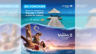 Jeu Vaiana / Carrefour : Voyage Tahiti & séjours Disneyland Paris à gagner