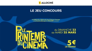 Jeu Printemps Cinéma AlloCiné : 1 an de ciné et places à gagner