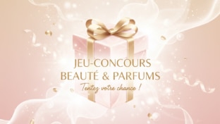 Jeu Passion Beauté : Soins et parfums de marques à gagner