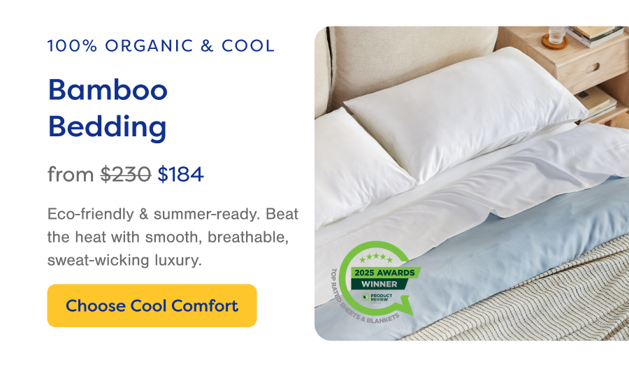 100% Organic & Cool. Bamboo Bedding