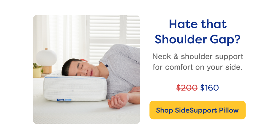 Hate that Shoulder Gap? Shop SideSupport Pillow