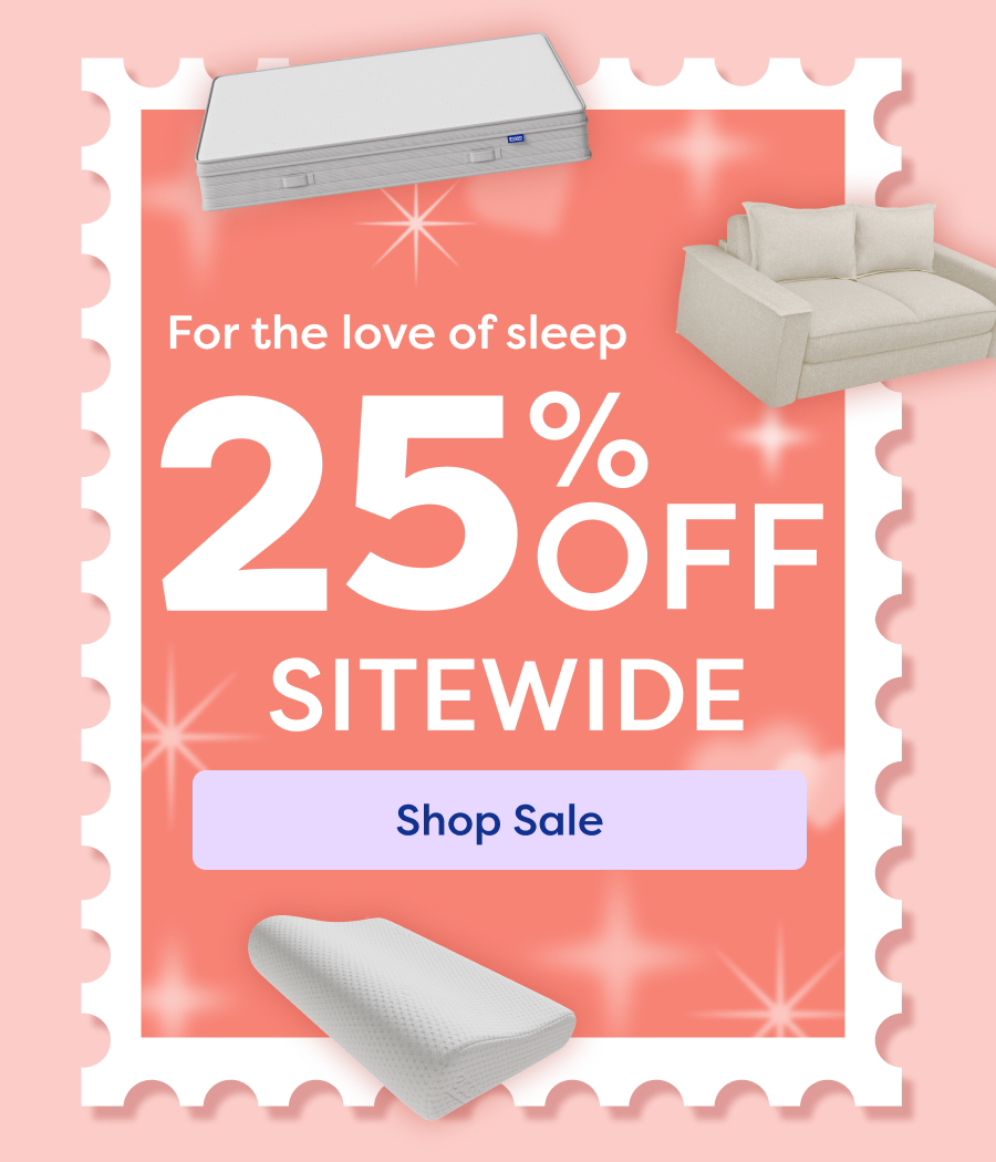 Sleep Lovers Sale. 25% OFF Sitewide. Shop Sale