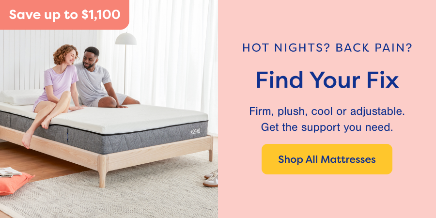 Hot Nights? Back Pain? Find Your Fix. Shop All Mattresses. Save up to $1,100