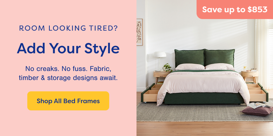 Room Looking Tired? Add Your Style. Shop All Bed Frames. Save up to $853
