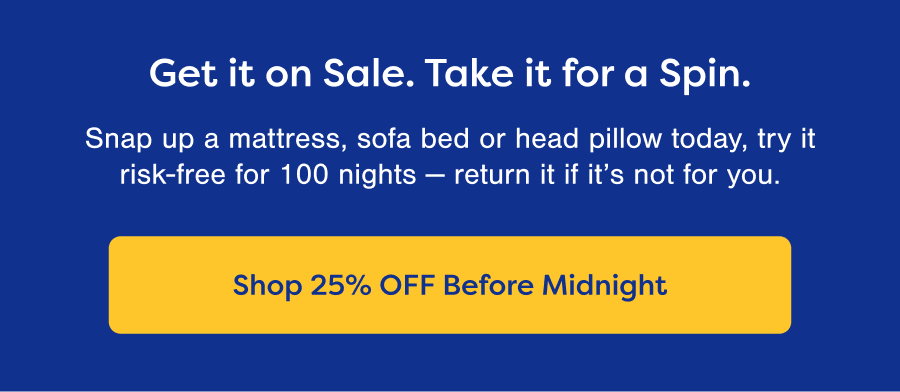 Hurry, Sale Ends Tonight. 25% OFF Sitewide. Shop Now.