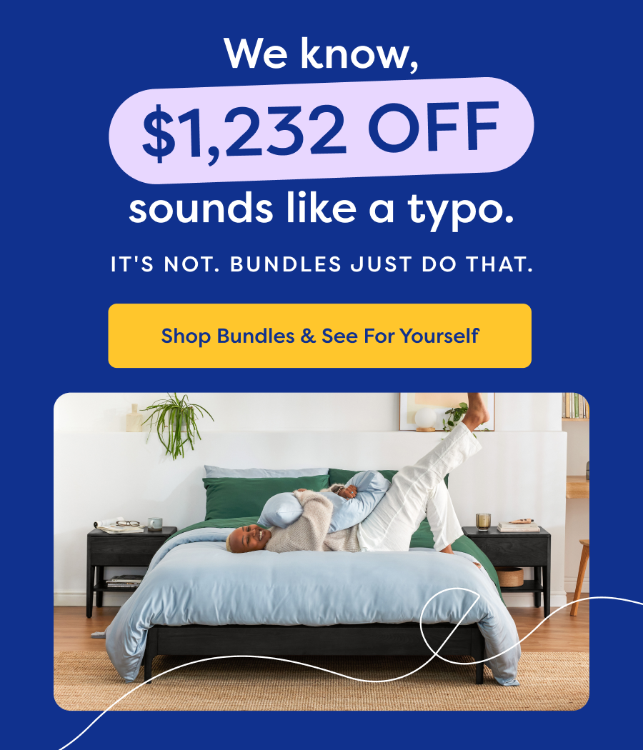 We know, $1,232 off sounds like a typo. It's Not. Bundles just do that. Shop bundles & see for yourself.