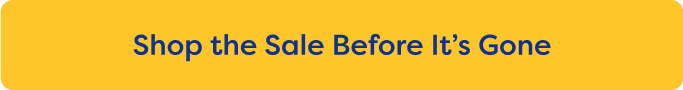 Shop the Sale Before It’s Gone