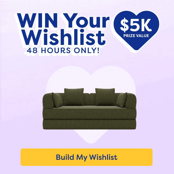 WIN Your Wishlist - 48 Hours Only! Build My Wishlist