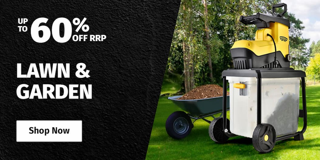 LAWN & GARDEN UP TO 60% OFF RRP