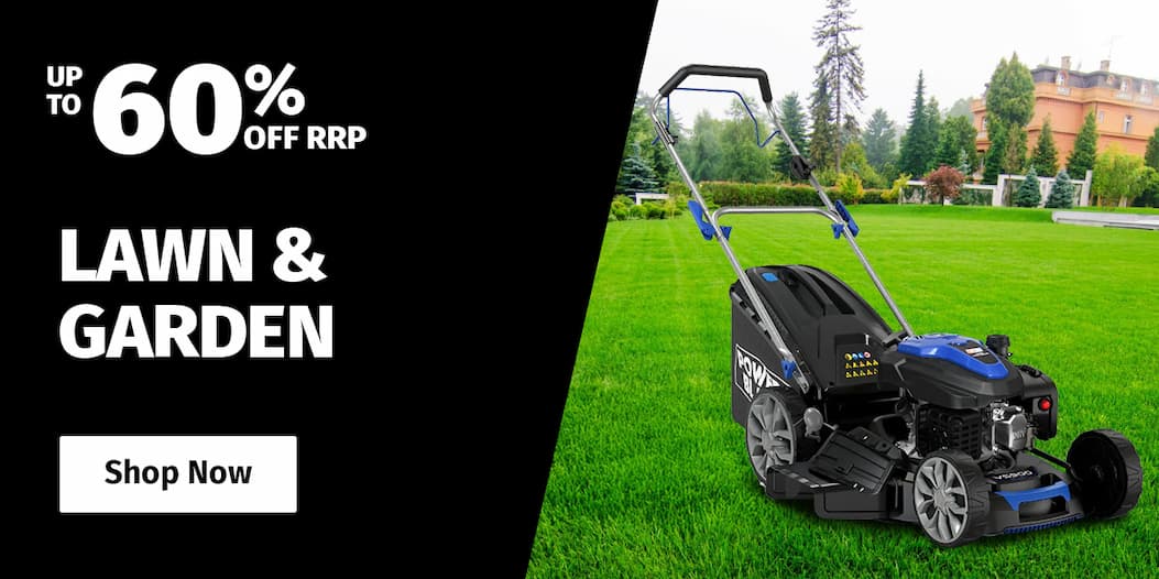 LAWN & GARDEN UP TO 60% OFF RRP