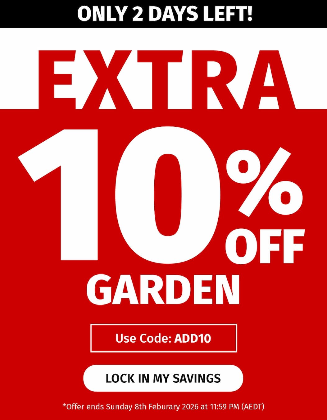EXTRA 10% OFF on selected garden products 