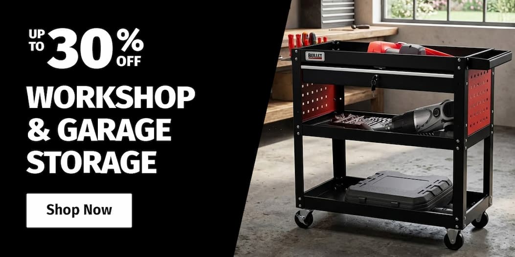 WORKSHOP & STORAGE UP TO 30% OFF