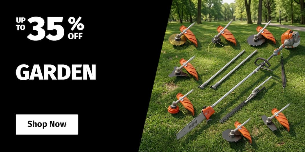 GARDEN UP TO 35% OFF