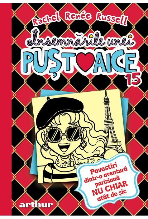 Însemnările unei puștoaice 15: Povestiri dintr-o...