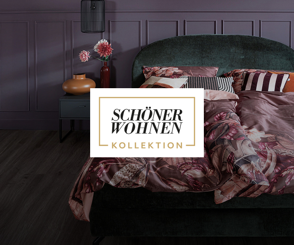 Mit Highlights aus der SCHÖNER WOHNEN-Kollektion