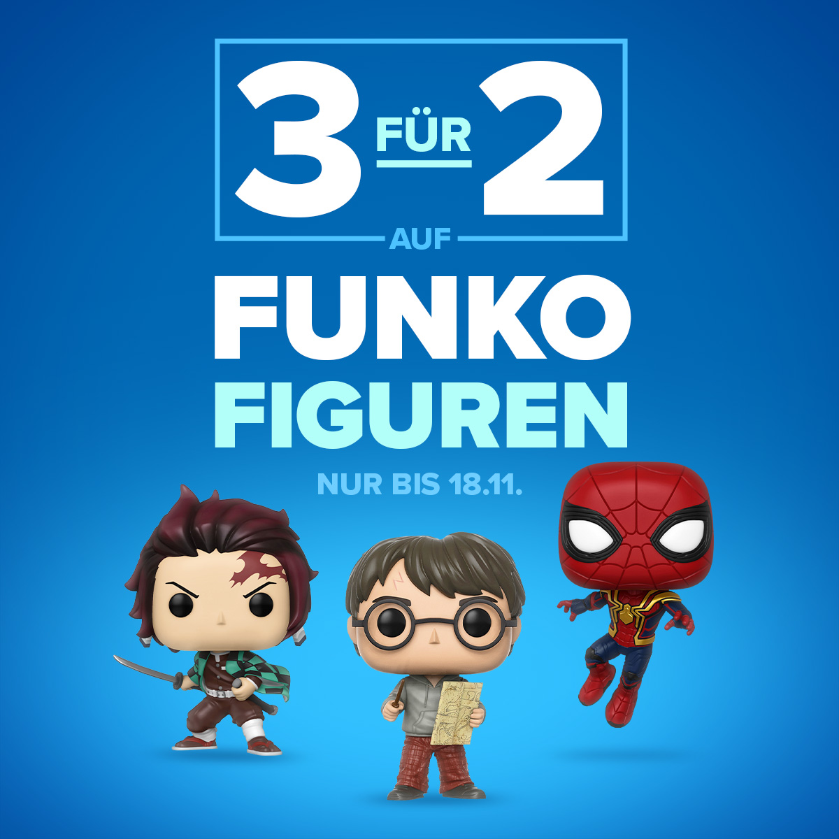 3 für 2 auf Funko Figuren - Nur bis 18.11.