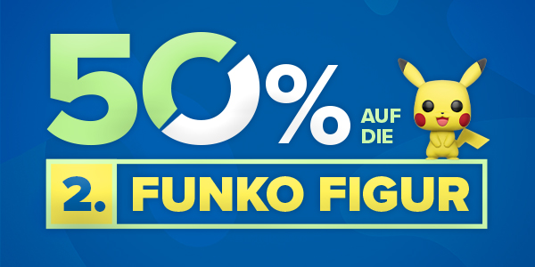 50 Prozent auf die 2. Funko Figur