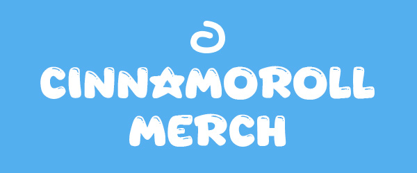 Cinnamoroll Merch