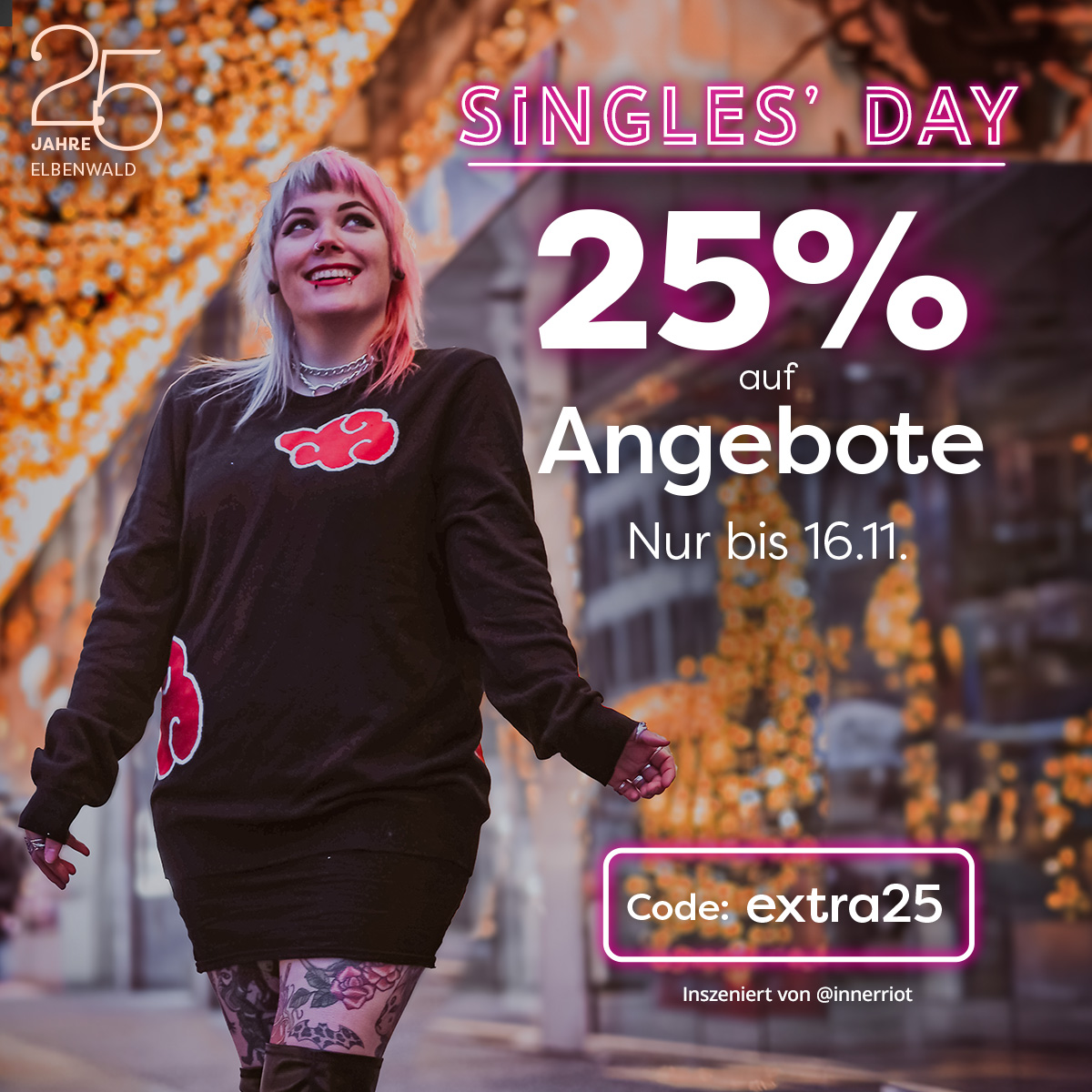 Singles Day - 25% auf Angebote