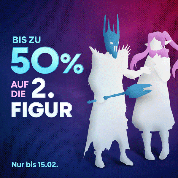 Bis zu 50% auf die 2. Figur - Nur noch bis morgen!