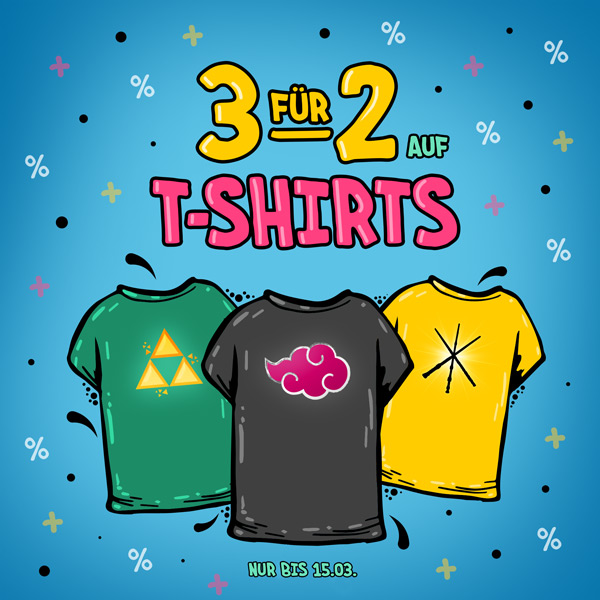 3 für 2 auf T-Shirts - Nur bis 15.03.