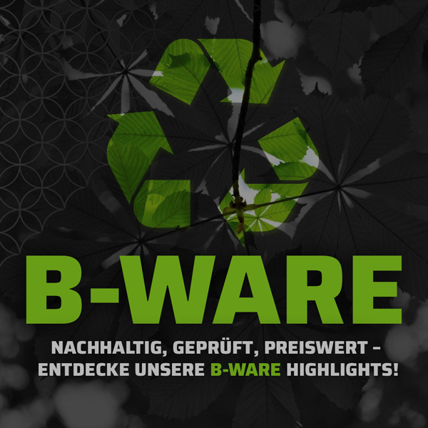 B-WARE / SALE – Nachhaltig, geprüft, preiswert – Entdecke unsere Highlights! (Banner mit Recycling-Symbol)