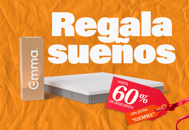 Regala suenos HASTA 60% DE DESCUENTO -10% EXTRA "52EMMA"