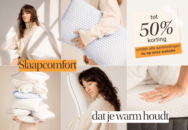 Slaapcomfort tot 50% korting