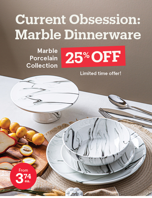 Marble Collection 25% Off