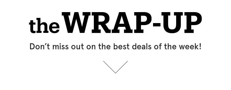 the Weekend Wrap -up