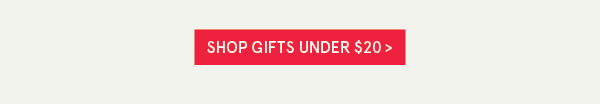 Shop Gifts under $20