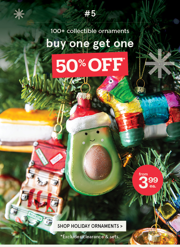 Ornaments BOGO 50% Off