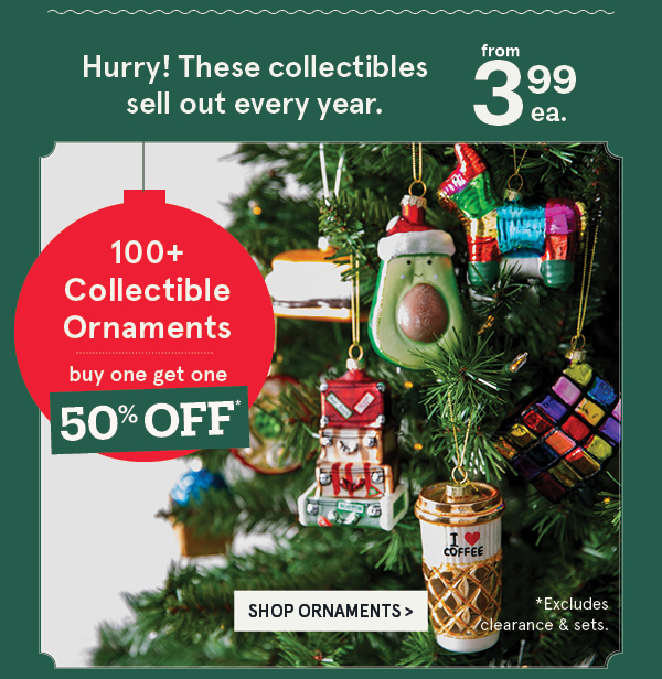 Ornaments BOGO 50% Off