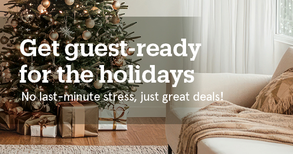 Get guest-ready for the holidays