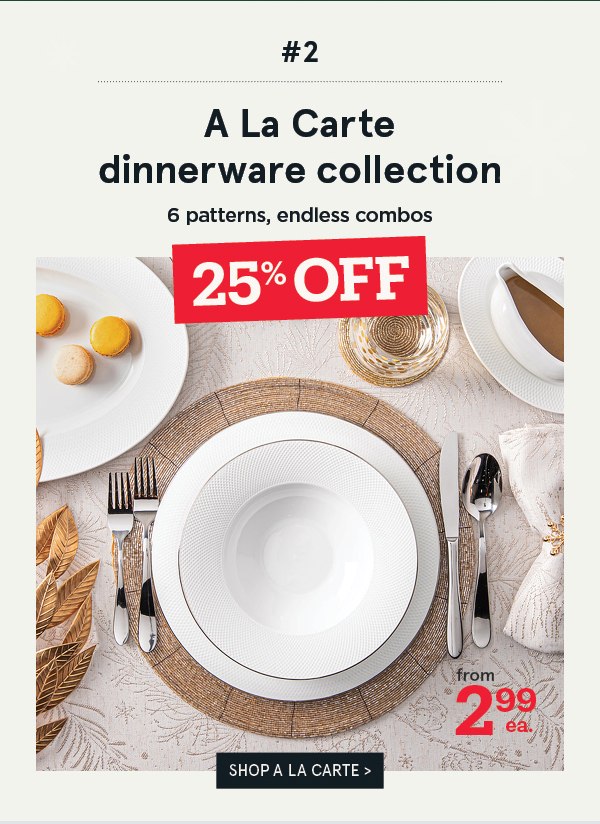 A La Carte 25% Off