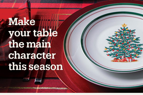 Make your table the main character this season