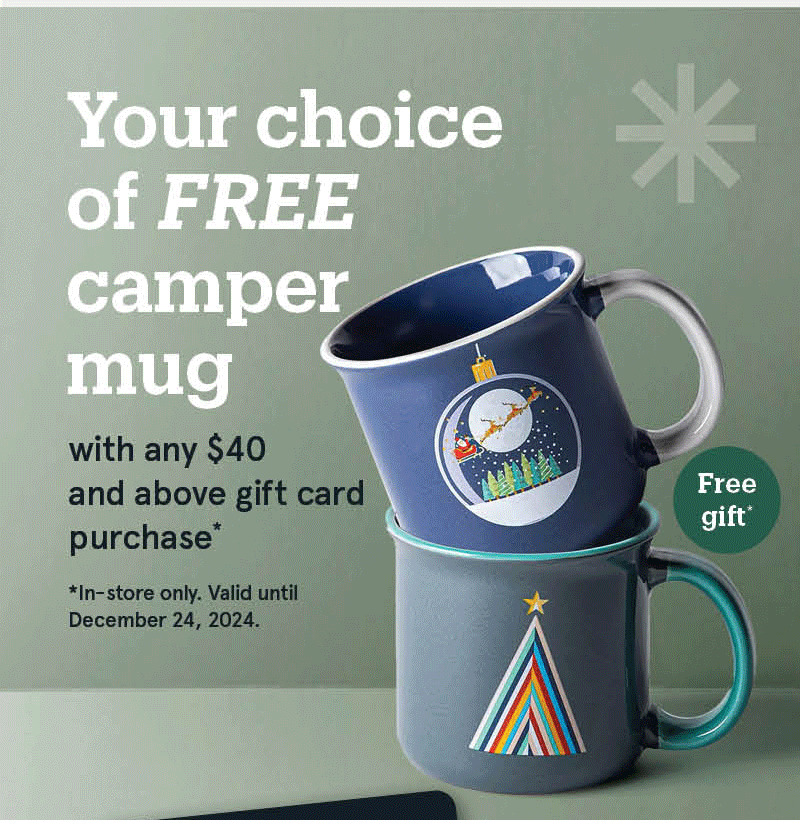 Free Camper Mug with any $40+ gift card purchase