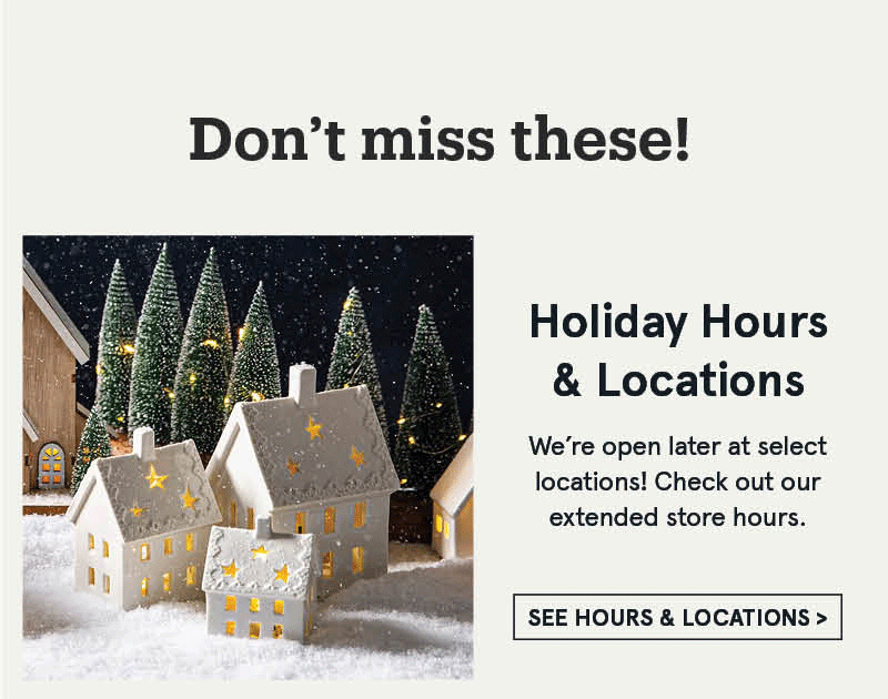 Holiday Hours & Locations