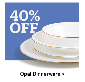 Opal Dinnerware 40% off