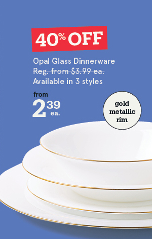 Opal Dinnerware