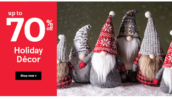 Holiday Decor up to 70% off