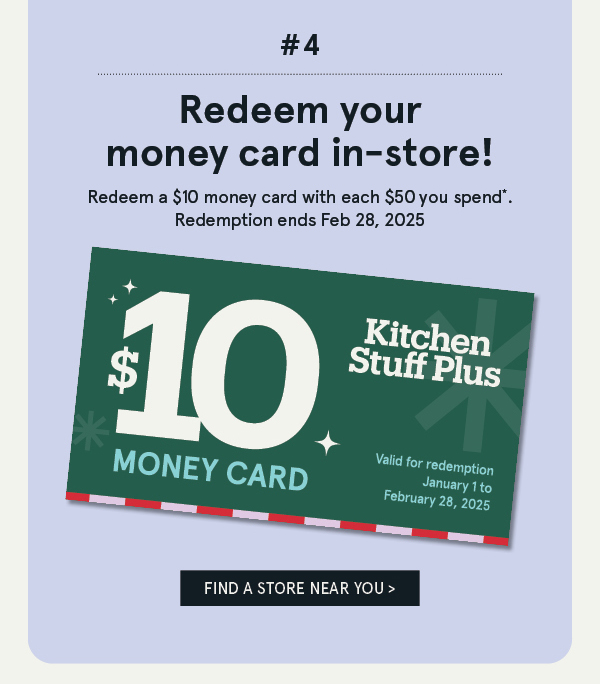 Redeem your money card in-store!