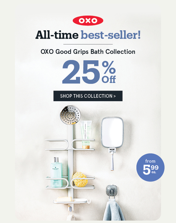 OXO Bath Collection 25% Off