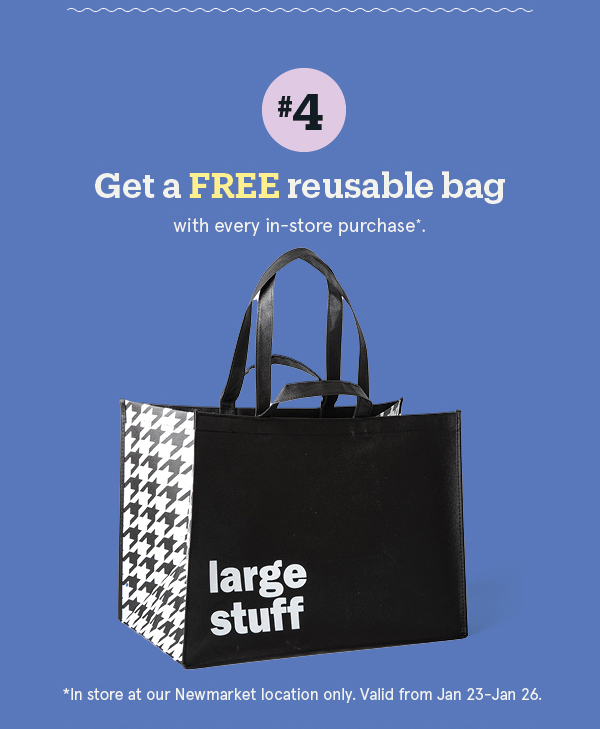 Get a free reusable bag*