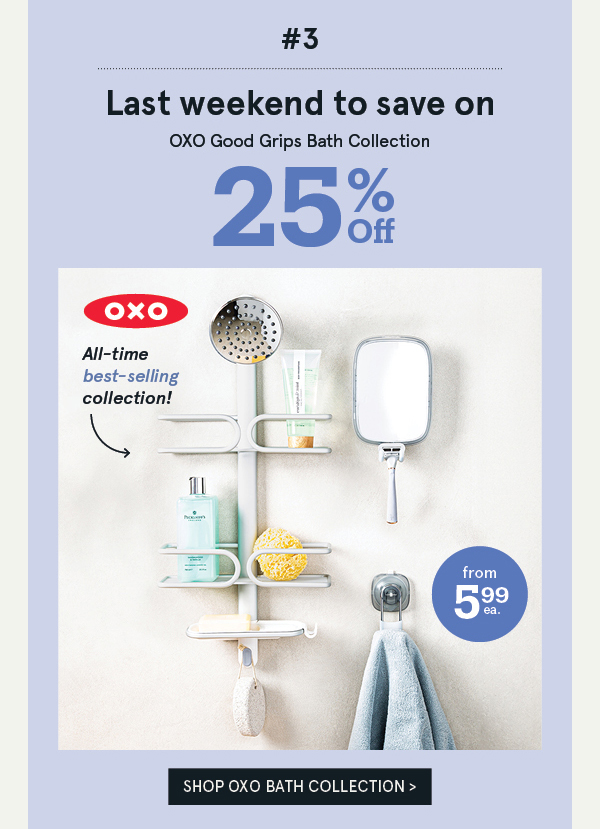 OXO Bath 25% off