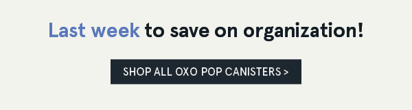 Shop all OXO Pop Canisters